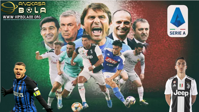 Serie A Menuju Kebangkitan Global, Musim 2019-20 Siap Menjadi Titik Awal