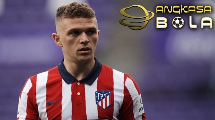 Atletico Madrid Bersikeras Ogah Jual Kieran Trippier ke Manchester United