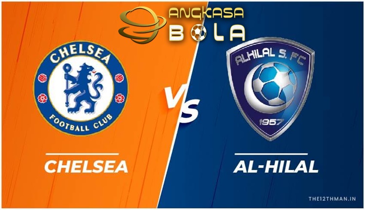 Tumbangkan Al Hilal , Chelsea Melaju Ke Partai final Piala Dunia Antarklub